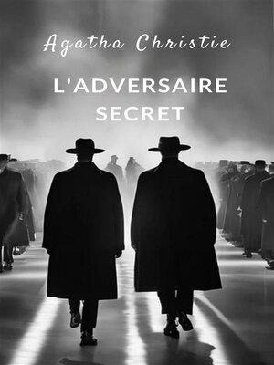 cover image of L'adversaire secret (traduit)